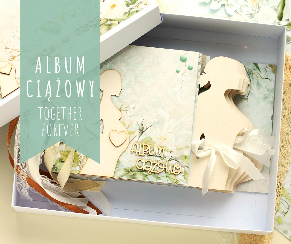 album ciazowy together forever