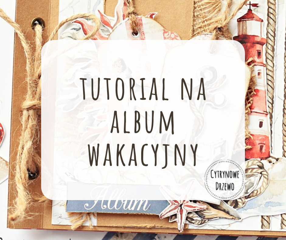 album wakacyjny tutorial